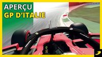 L'aperçu du Grand Prix d'Italie