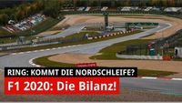 F1 auf der Nordschleife, Bilanz Nürburgring 2020: Das große Interview!