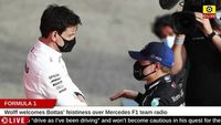 Formula 1: Wolff welcomes Bottas’ feistiness over Mercedes team radio