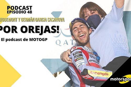Podcast MotoGP 'Por Orejas' – Qatar: espectacular y ‘bestialmente’ sorprendente