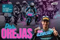 Podcast MotoGP 'Por Orejas': Entrevista con David Alonso, la nueva sensaci&oacute;n del Mundial