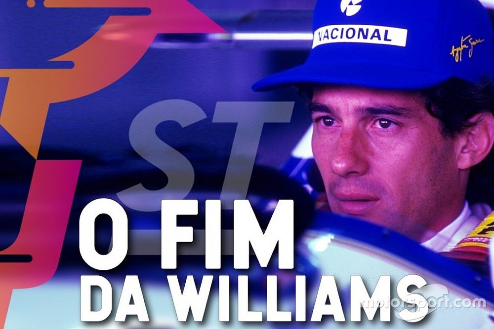 Pr1meiro Stint: Williams, a queda do império