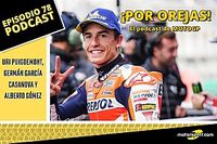Podcast MotoGP 'Por Orejas' &ndash; Vuelve M&aacute;rquez y se agita el avispero