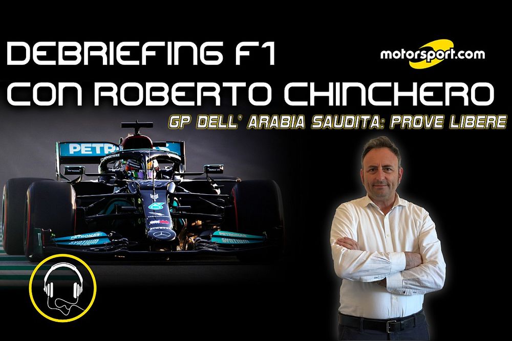 Cover "Debriefing F1 con Roberto Chinchero" GP dell' Arabia Saudita: Prove Libere