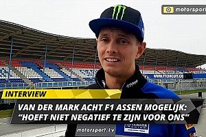 Van der Mark: "Mogelijke F1-race Assen niet meteen nadelig voor ons"