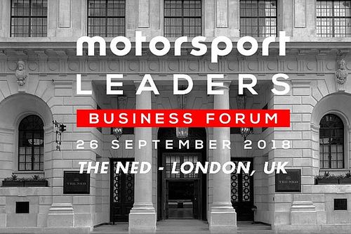 Le Forum Business 'Motorsport Leaders' examine les chamboulements auxquels font face les sports mécaniques