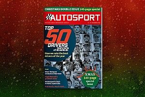 Magazine: Autosport's Top 50 of 2022 and Christmas special