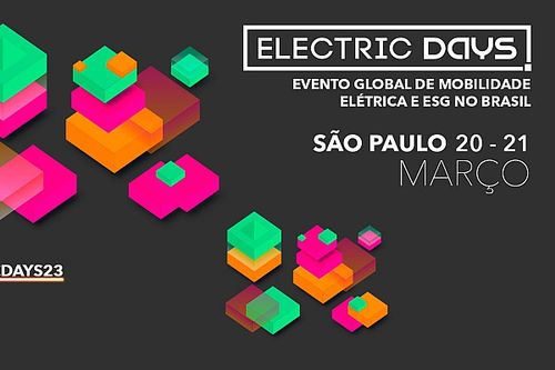Electric Days: evento global de mobilidade elétrica e ESG desembarca no Brasil em 2023