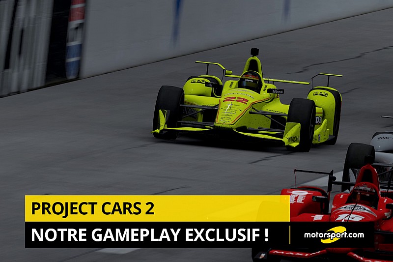 Vidéo - Nous avons testé Project CARS 2 !
