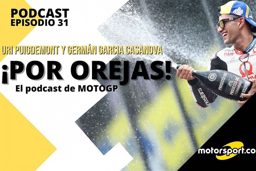 Podcast MotoGP 'Por Orejas' - La irrupción de Martín, al nivel de Pedrosa y Lorenzo