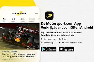Nieuw: gratis Motorsport.com app! Het snelste racenieuws, altijd en overal