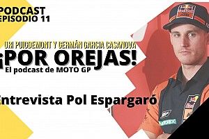 Podcast ‘Por Orejas’ - Pol Espargaró: “Sé dónde voy y la presión que tendré; estoy preparado”