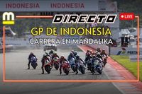 As&iacute; te contamos la carrera larga en Indonesia (Mandalika)
