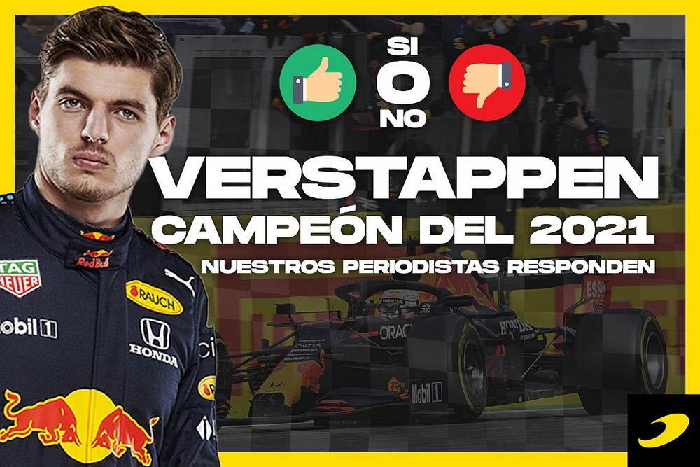 Debate -¿podrá Verstappen ser campeón este año?