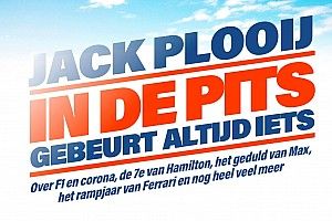 Exclusieve voorpublicatie Jack Plooij – In de pits gebeurt altijd iets
