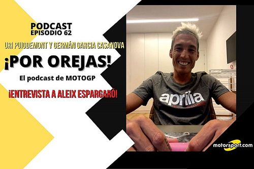 Podcast MotoGP 'Por Orejas' – Aleix Espargaró, el 'buen rollo' se va a acabar