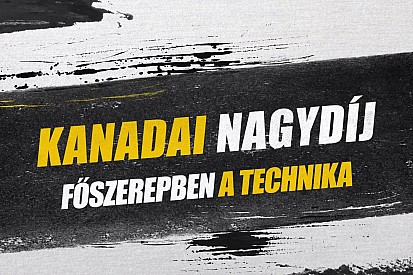 Kanadai Nagydíj: F1-es technikai fejlesztések Montrealból