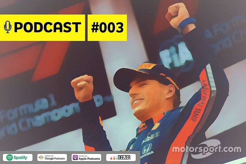 Podcast #003 - Verstappen já é o melhor piloto da F1?