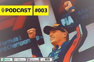 Podcast #003 - Verstappen já é o melhor piloto da F1?
