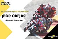 Podcast MotoGP 'Por Orejas' – Bastianini y Márquez ponen el Mundial patas arriba