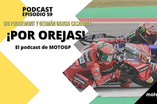 Podcast MotoGP 'Por Orejas' – Quartararo, solo ante el ejército rojo