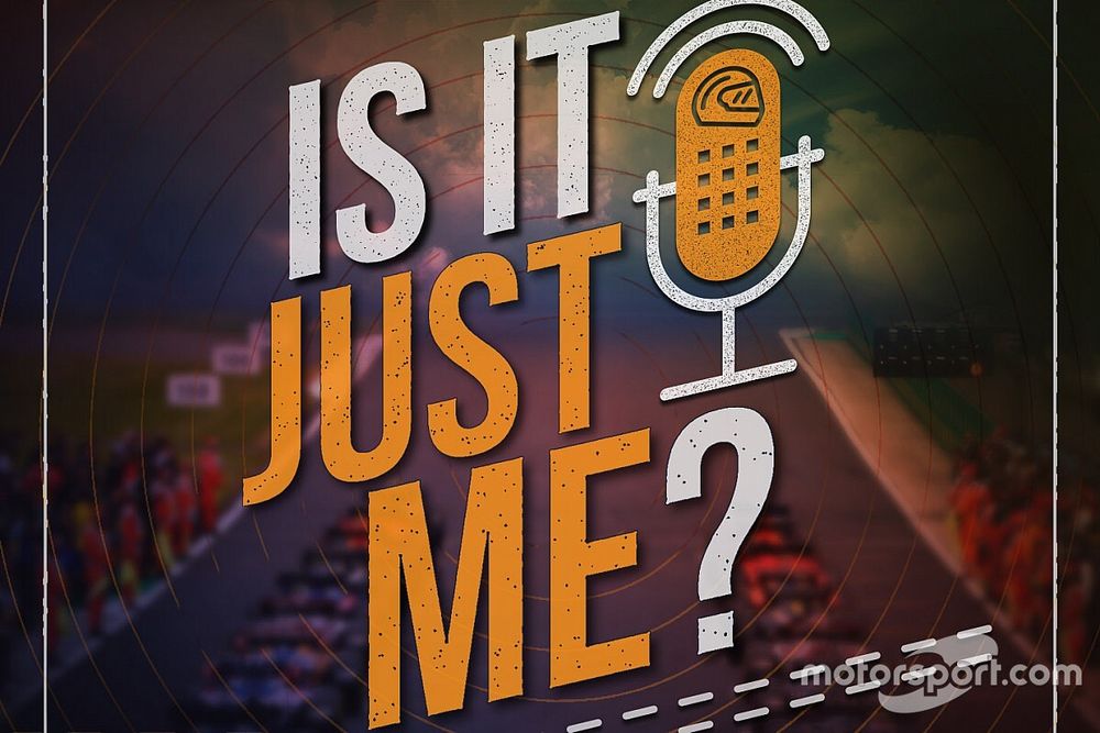 New F1 podcast: Is It Just Me?