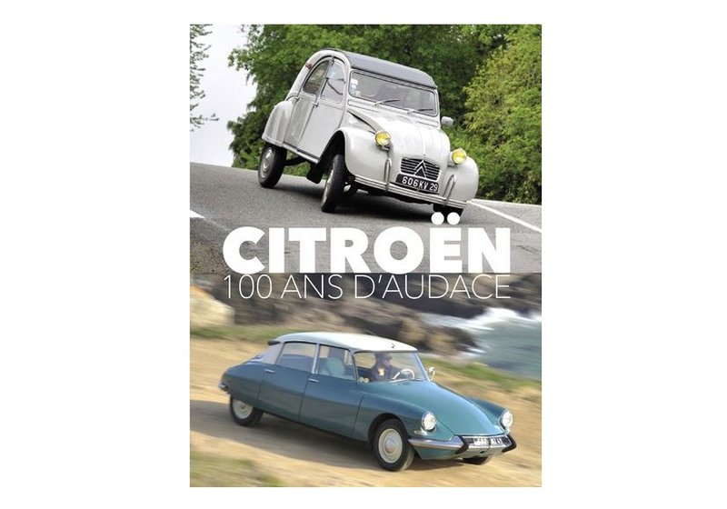Citroën, 100 ans d'audace