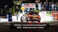 Valvoline Rajd Małopolski 2025 - Podsumowanie pierwszego etapu