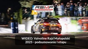 Valvoline Rajd Małopolski 2025 - Podsumowanie pierwszego etapu