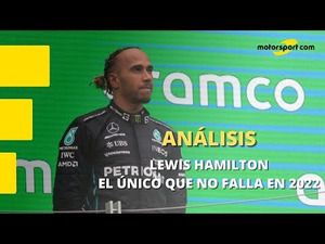Análisis: Lewis Hamilton, el único que no falla en la F1 de 2022