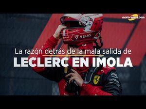En exclusiva la razón detrás de la mala salida de Leclerc en Imola