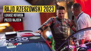 Łukasz Kotarba przed Rajdem Rzeszowskim 2023