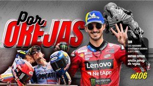 'POR OREJAS' #106: Martín no puede con la presión del campeón Bagnaia