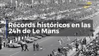 Récords históricos en las 24h de Le Mans